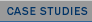 Case Studies